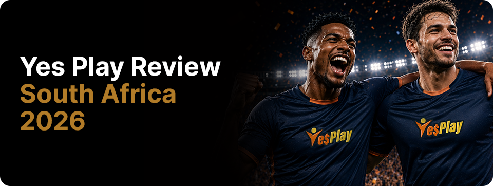 YesPlay Review South Africa 2026 – Is It Legit?